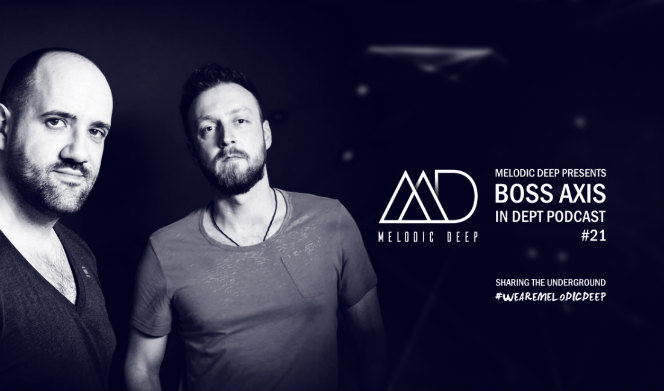 Melodic Deep Invites Boss Axis
