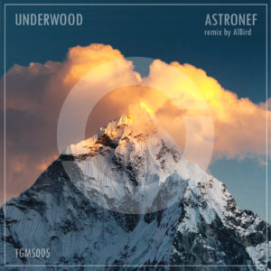 TGMS005 Underwood - Astronef EP