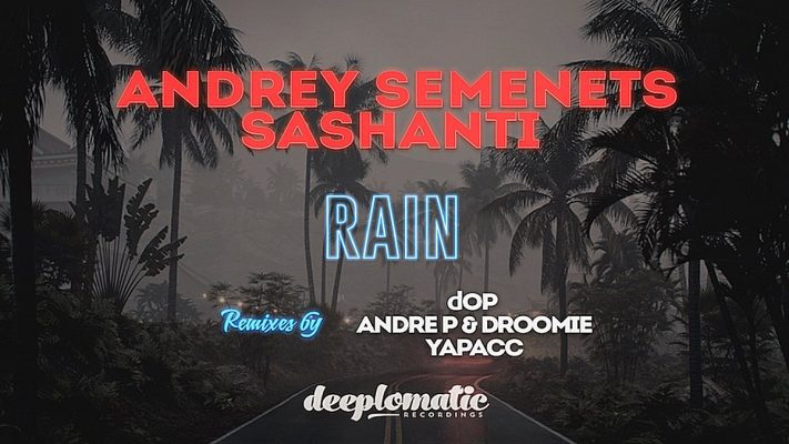 Andrey Semenets & Sashanti - Rain